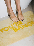 You're Bangn Bath Mat