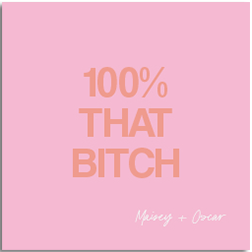100% That Bitch - Magnet