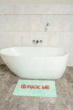 I’d Fuck Me Bath Mat - Brook Green